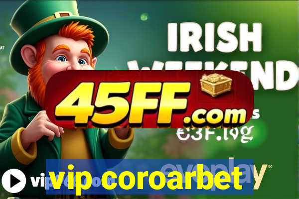 vip coroarbet
